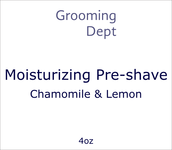 Grooming Dept. - Moisturizing Pre-shave - Chamomile & Lemon