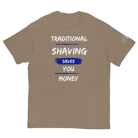 TRC Traditional Shaving Saves You Money Classic T-Shirt