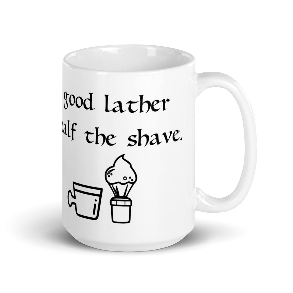 Coffee Mug Lather Quote