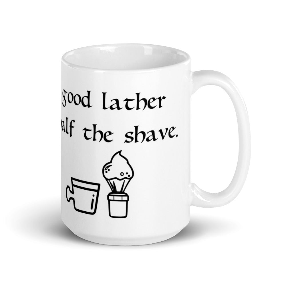 Coffee Mug Lather Quote