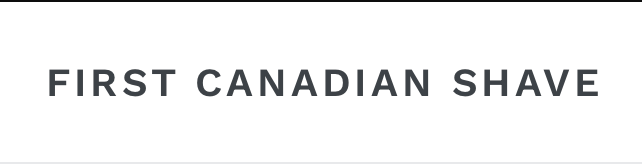 First Canadian Shave – The Razor Company