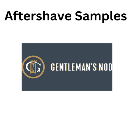 Gentleman's Nod -  Aftershave Samples - 10ml