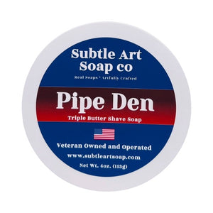 Subtle Art Soap Co. - Pipe Den - Triple Butter Shave Soap - 4oz
