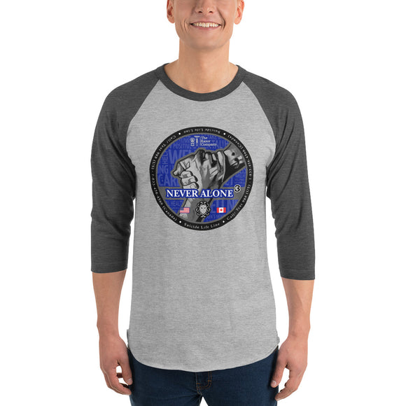 Never Alone - 3/4 sleeve raglan shirt