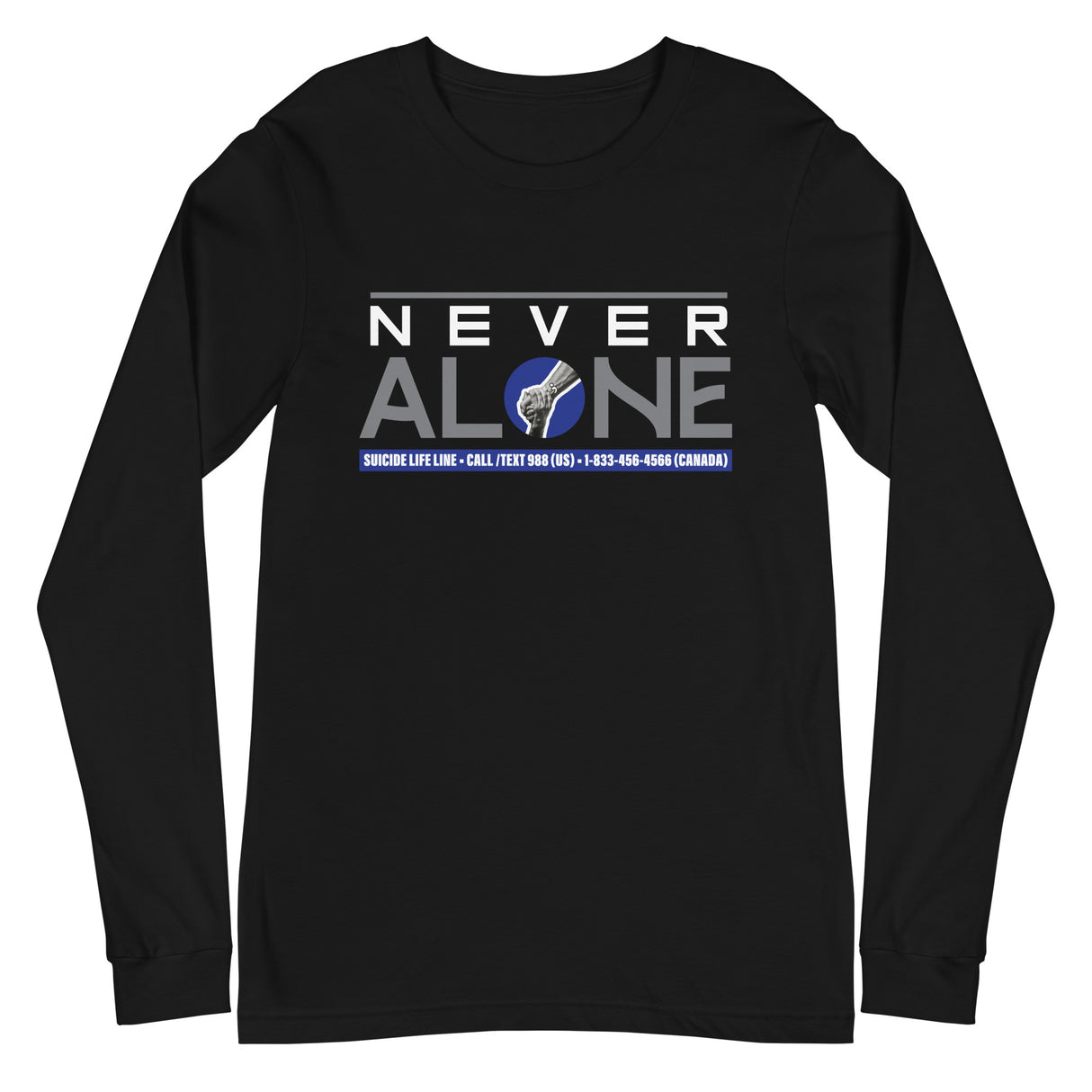 Never Alone - Long Sleeve Tee