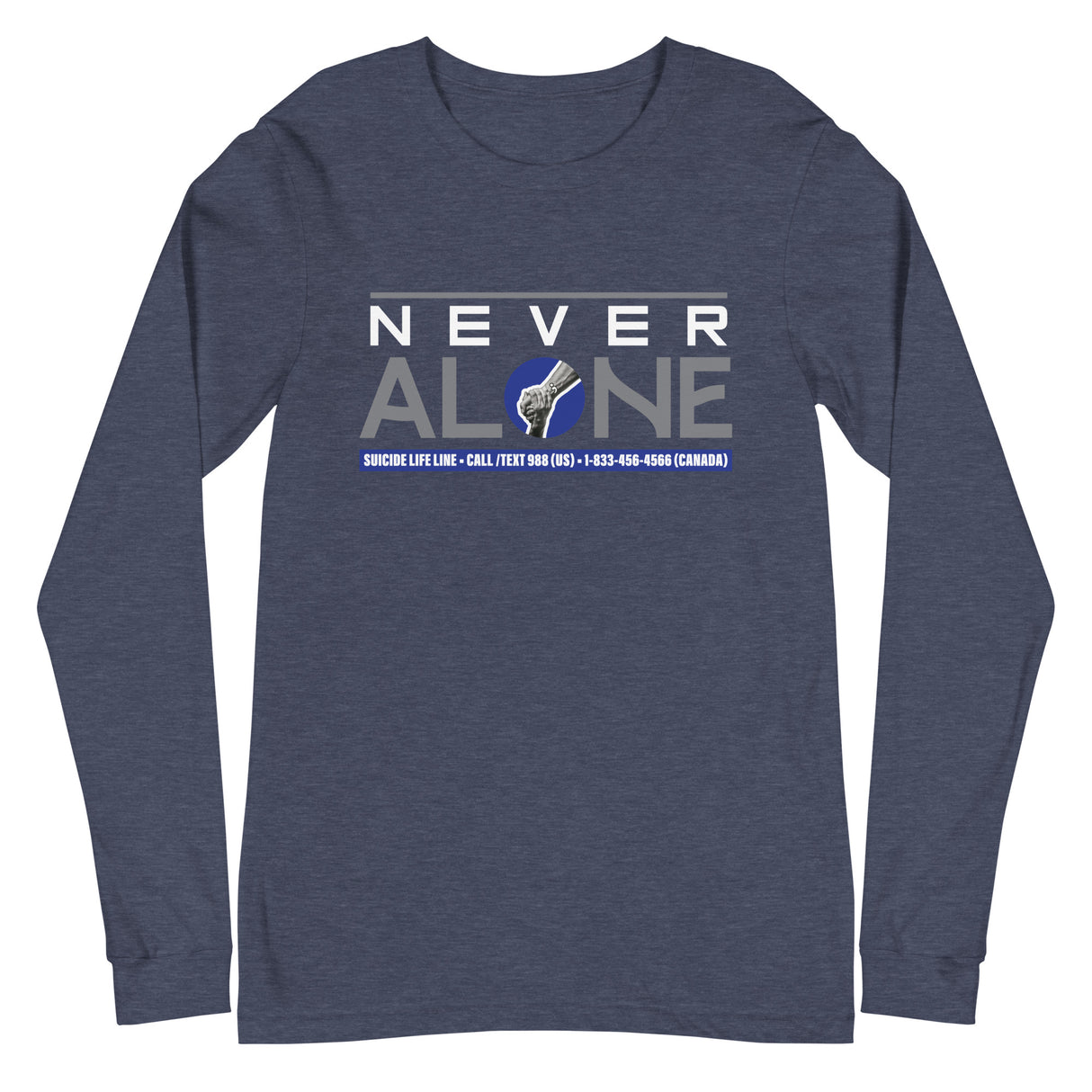 Never Alone - Long Sleeve Tee