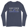 Never Alone - Long Sleeve Tee