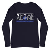 Never Alone - Long Sleeve Tee