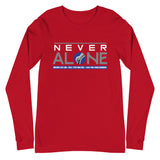 Never Alone - Long Sleeve Tee