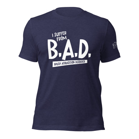 TRC - B.A.D. Brush Acquisition Disorder - Soft Style Tee