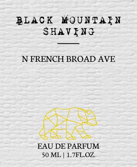 Black Mountain Shaving - N French Broad Ave - Eau De Parfum 50ml