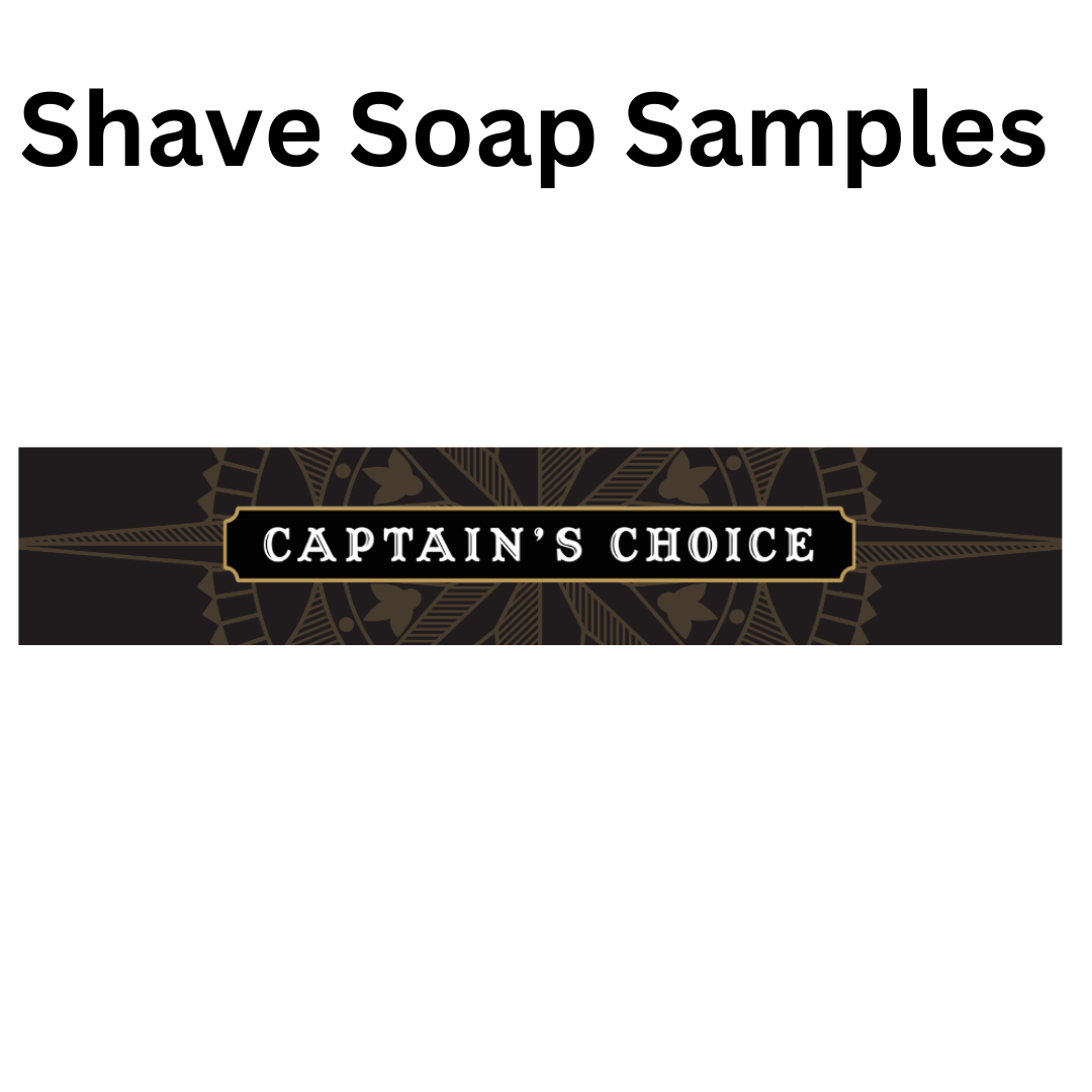 Captain's Choice - Shave Soap Samples - 1/4oz