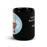 BBS.Live - Life is Tough Black Coffee Mug