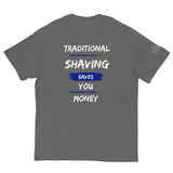 TRC - Traditional Shaving Saves You Money - Classic T-Shirt