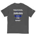 TRC Traditional Shaving Saves You Money Classic T-Shirt