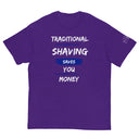 TRC Traditional Shaving Saves You Money Classic T-Shirt